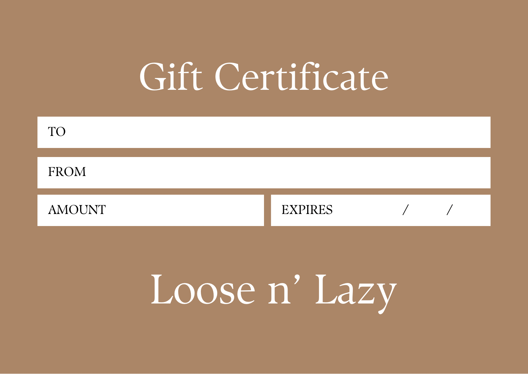 Loose n' Lazy gift card